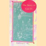 The Story of Lao Zi
Lao Zi
€ 8,00