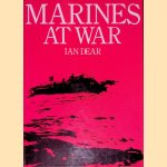Marines at War
Ian Dear
€ 8,00 Marines at War
Ian Dear
€ 8,00