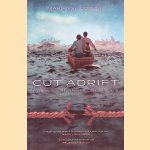 Cut adrift: Families in insecure times door Marianne Cooper