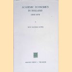 Academic Economics in Holland 1800-1870
Irene Hasenberg Butter
€ 15,00 Academic Economics in Holland 1800-1870
Irene Hasenberg Butter
€ 15,00