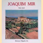 Joaquim Mir. door Enrique Jardí