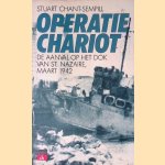 Operatie Chariot: de aanval op het dok van St. Nazaire, maart 1942
Stuart Chant-Sempill
€ 8,00 Operatie Chariot: de aanval op het dok van St. Nazaire, maart 1942
Stuart Chant-Sempill
€ 8,00