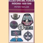 Allied Special Forces Insignia 1939-1948
Peter Taylor
€ 10,00 Allied Special Forces Insignia 1939-1948
Peter Taylor
€ 10,00