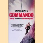 Commando: Winning World War II Behind Enemy Lines
James Owen
€ 9,00