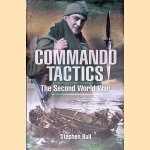 Commando Tactics: The Second World War
Stephen Bull
€ 20,00 Commando Tactics: The Second World War
Stephen Bull
€ 20,00