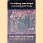 Verleihung Genehmigt! = Their Honor Was Loyalty!
Jost W. Schneider
€ 30,00
