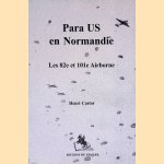 Para US en Normandie: les 82e et 101e airborne
Henri Castor
€ 45,00 Para US en Normandie: les 82e et 101e airborne
Henri Castor
€ 45,00