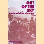 Out of the Sky: A History of Airborne Warfare
Michael Hickey
€ 10,00 Out of the Sky: A History of Airborne Warfare
Michael Hickey
€ 10,00