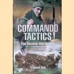 Commando Tactics: The Second World War
Stephen Bull
€ 20,00 Commando Tactics: The Second World War
Stephen Bull
€ 20,00