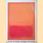 Mark Rothko: Works on Paper
Bonnie Clearwater e.a.
€ 45,00 Mark Rothko: Works on Paper
Bonnie Clearwater e.a.
€ 45,00