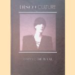 Martin C. de Waal: Disco Culture; 'Youlook like you don't need money': the art of Martin C. de Waal
Maria Jimenez
€ 30,00 Martin C. de Waal: Disco Culture; 'Youlook like you don't need money': the art of Martin C. de Waal
Maria Jimenez
€ 30,00