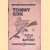 Tommy Gun, Rifle and Bayonet: Fulle illustrated with 13 photographic plates and 21 line drawings door No. 1. Know Your Weapons