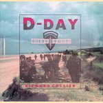 D-Day: June 6, 1944: The Normandy Landings
Richard Collier
€ 10,00 D-Day: June 6, 1944: The Normandy Landings
Richard Collier
€ 10,00