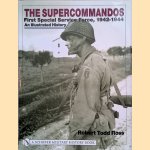 The Suppercommandos: First Special Service Force, 1942-1944: an Illustrated History
Robert Todd Ross
&euro;&nbsp;30,00