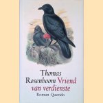 Vriend van verdienste
Thomas Rosenboom
€ 8,00