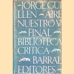 Aire nuestro Final
Jorge Guillén
€ 10,00