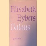 Balans
Elisabeth Eybers
€ 8,00 Balans
Elisabeth Eybers
€ 8,00