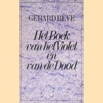 Het Boek van het Violet en van de Dood (Dummy)
Gerard Reve
€ 8,00