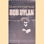 Down the Highway: the Life of Bob Dylan
Howard Sounes
€ 9,00 Down the Highway: the Life of Bob Dylan
Howard Sounes
€ 9,00
