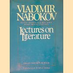 Lectures on Literature: Austen, Dickens, Flaubert, Joyce, Kafka, Proust, Stevenson door Vladimir Nabokov e.a.