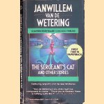 The Sergeant's Cat and Other Stories
Janwillem van de Wetering
€ 8,00 The Sergeant's Cat and Other Stories
Janwillem van de Wetering
€ 8,00