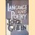 Language and Poetry: The Charles Eliot Norton Lectures 1957-1958 door Jorge Guillén