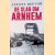 De slag om Arnhem
Antony Beevor
€ 12,50