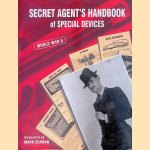 Secret Agent's Handbook of Special Devices: World War II
Mark Seaman
€ 10,00 Secret Agent's Handbook of Special Devices: World War II
Mark Seaman
€ 10,00