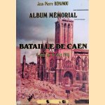 Bataille de Caen: 6 Juin au 15 Août 1944
Jean-Pierre Benamou
€ 45,00 Bataille de Caen: 6 Juin au 15 Août 1944
Jean-Pierre Benamou
€ 45,00