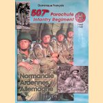 507th Parachute Infantry Regiment 1942 1945
Dominique François
€ 45,00