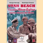 Utah Beach: Sainte-Mère-Eglise; Sainte-Marie-du-Mont
Georges Bernage e.a.
€ 30,00 Utah Beach: Sainte-Mère-Eglise; Sainte-Marie-du-Mont
Georges Bernage e.a.
€ 30,00