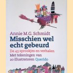 Misschien wel echt gebeurd: de drieënveertig sprookjes en verhalen
Annie M.G. Schmidt
€ 8,00