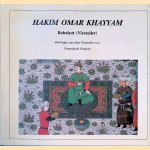 Robaïyat: Vierzeiler
Omar Khayyam Hakim
€ 10,00 Robaïyat: Vierzeiler
Omar Khayyam Hakim
€ 10,00