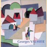 Georges Valmier 1885-1937 - Exposition du 28 avril au 17 juin 2006
Alain Barrault
€ 20,00 Georges Valmier 1885-1937 - Exposition du 28 avril au 17 juin 2006
Alain Barrault
€ 20,00