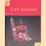 L'art océanien
Gabrielle Baglione e.a.
€ 10,00 L'art océanien
Gabrielle Baglione e.a.
€ 10,00