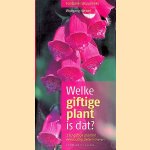 Welke giftige plant is dat? 170 giftige planten eenvoudig determineren
Wolfgang Hensel
€ 5,00
