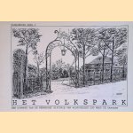 Het Volkspark door Werkgroep Historie van Oud West