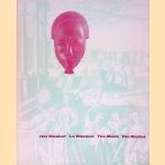 Het Masker: alle volken, alle tijden = Le Masque: de tous peuples, de tous temps = The Mask: all people, all times = Die Maske: alle Völker, alle Zeiten
J. Wilms
€ 10,00