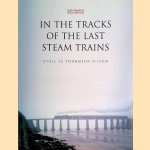 In the Tracks of the Last Steam Trains
Cyril le Tourner D'lson
€ 10,00 In the Tracks of the Last Steam Trains
Cyril le Tourner D'lson
€ 10,00