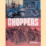 Choppers door Mike Seate