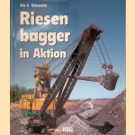 Riesenbagger in Aktion
Eric C. Orlemann
€ 15,00