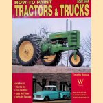 How to Paint Tractors & Trucks
Timothy Remus
€ 15,00 How to Paint Tractors & Trucks
Timothy Remus
€ 15,00