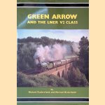 Green Arrow and the LNER V2 Class
Michael Rutherford e.a.
€ 9,00
