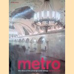 Metro: the Story of the Underground Railway
David Bennett
€ 8,00
