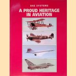 A Proud Heritage in Aviation door Peter R. - and others March