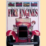 The Illustrated History of Fire Engines door Keith Ryan