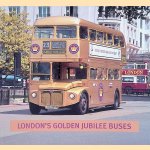 London's Golden Jubilee Buses
David Stewart
€ 8,00