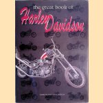 The Great Book of Harley Davidson door Albert Saladini e.a.