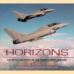 Horizons: The Royal Air Force in the Twenty-First Century door Geoffrey Lee