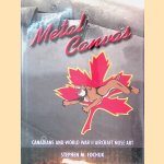 Metal Canvas: Canadians and World War II Aircraft Nose Art
Stephen M. Fochuk
€ 25,00